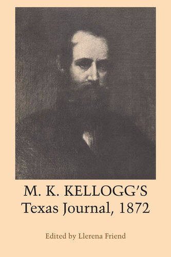 M. K. Kellogg's Texas Journal, 1872