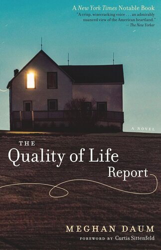 The Quality of Life Report: A Novel