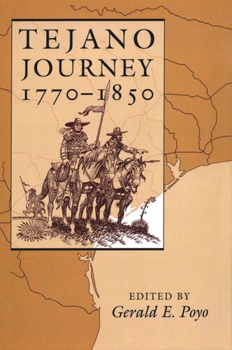 Tejano Journey, 1770-1850