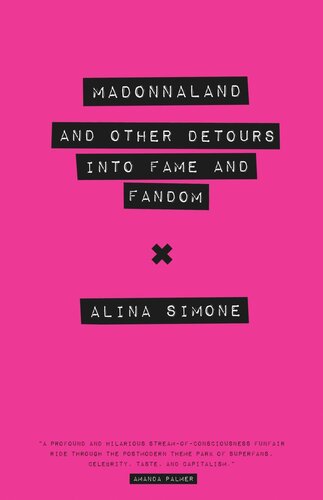 Madonnaland: And Other Detours into Fame and Fandom