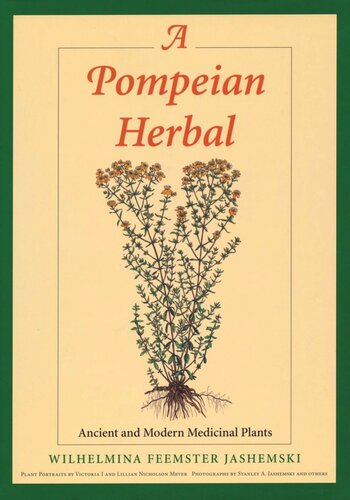 A Pompeian Herbal: Ancient and Modern Medicinal Plants