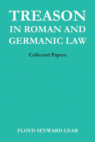 Treason in Roman and Germanic Law: Collected Papers