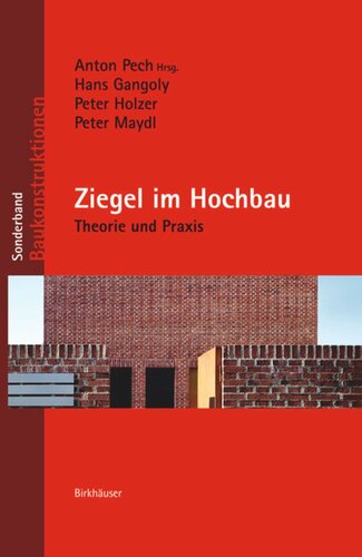 Ziegel im Hochbau: Theorie und Praxis