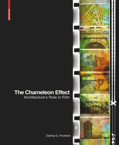 The Chameleon Effect: Architecture's Role in Film