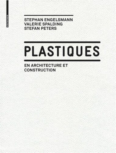 Plastiques: en Architecture et Construction