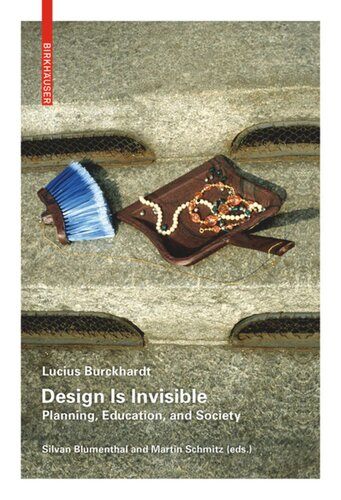 Design Is Invisible: Planning, Education, and Society