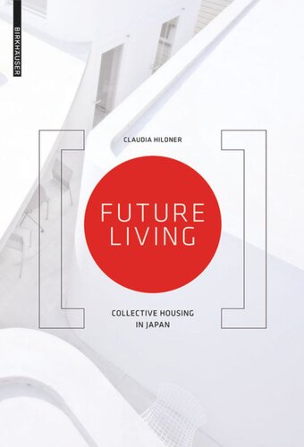 Future Living: Collective Housing in Japan