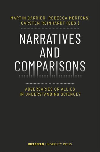 Narratives and Comparisons: Adversaries or Allies in Understanding Science?