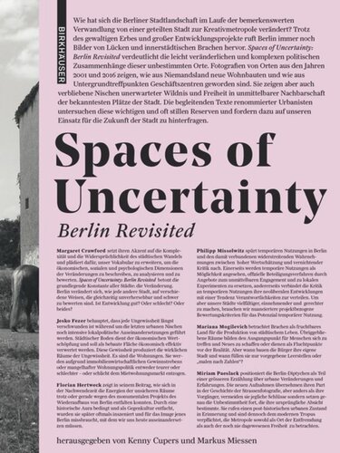 Spaces of Uncertainty - Berlin revisited: Potenziale urbaner Nischen