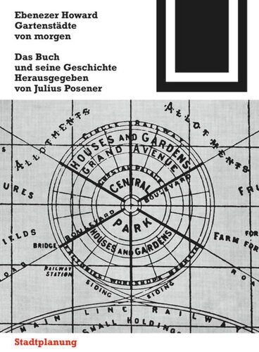 Gartenstädte von morgen: Ein Buch und seine Geschichte