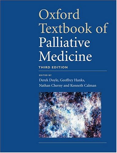 Oxford Textbook of Palliative Medicine