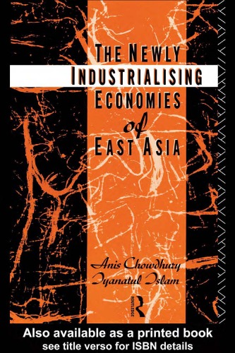 The Newly Industrializing Economies of East Asia