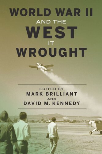 World War II and the West It Wrought