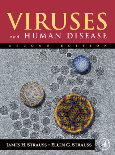 Viruses and Human Disease, Second Edition