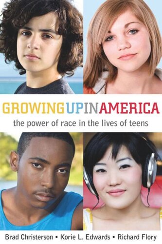 Growing Up in America: The Power of Race in the Lives of Teens