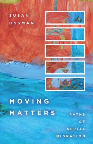 Moving Matters: Paths of Serial Migration