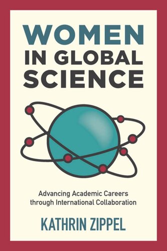 Women in Global Science: Advancing Academic Careers through International Collaboration