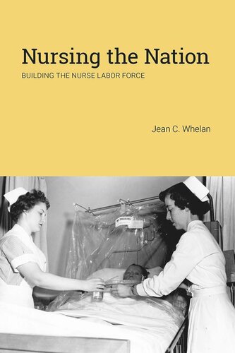 Nursing the Nation: Building the Nurse Labor Force