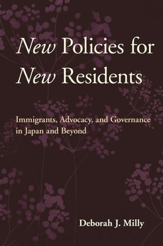 New Policies for New Residents: Immigrants, Advocacy, and Governance in Japan and Beyond