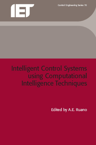 Intelligent Control Systems Using Computational Intelligence Techniques 