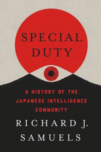 Special Duty: A History of the Japanese Intelligence Community