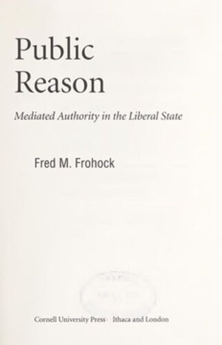 Public Reason: Mediated Authority in the Liberal State