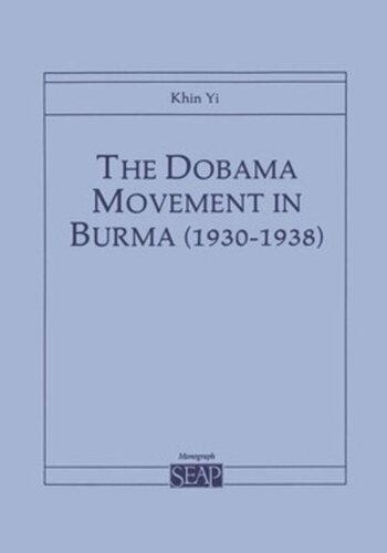 The Dobama Movement in Burma (1930–1938)