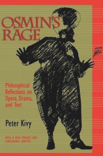 Osmin's Rage: Philosophical Reflections on Opera, Drama, and Text