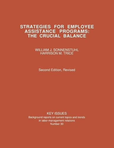 Strategies for Employee Assistance Programs: The Crucial Balance