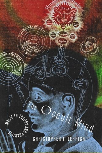 The Occult Mind: Magic in Theory and Practice