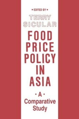 Food Price Policy in Asia: A Comparative Study