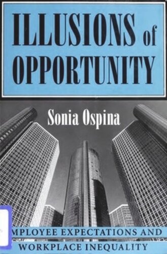 Illusions of Opportunity: Employee Expectations and Workplace Inequality