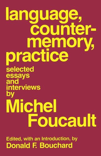 Language, Counter-Memory, Practice: Selected Essays and Interviews