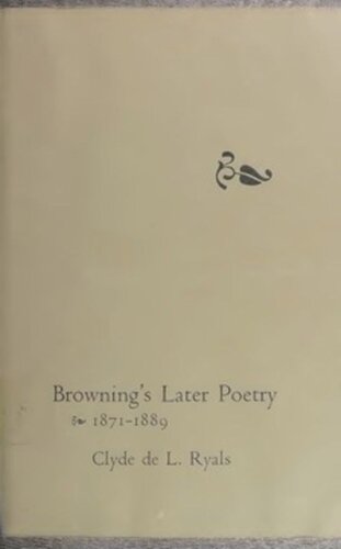 Browning's Later Poetry, 1871-1889