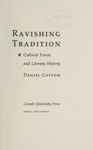 Ravishing Tradition: Cultural Forces and Literary History