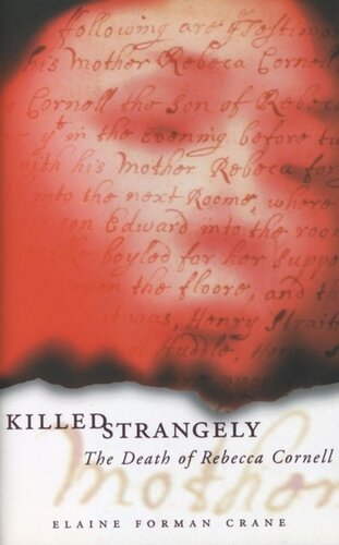 Killed Strangely: The Death of Rebecca Cornell