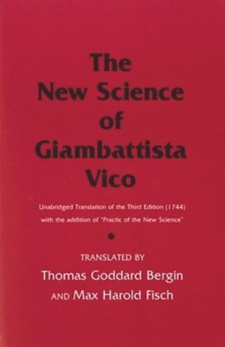 The New Science of Giambattista Vico: Unabridged Translation of the Third Edition (1744) with the addition of 