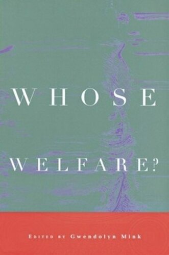 Whose Welfare?