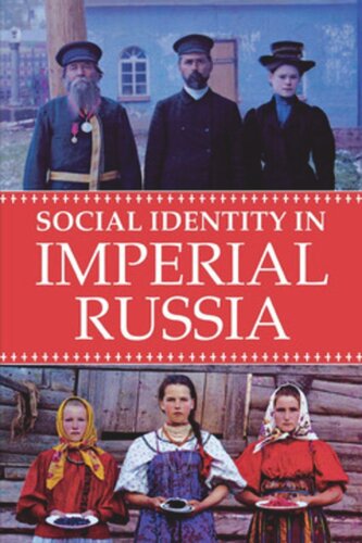 Social Identity in Imperial Russia