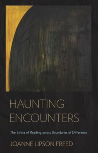 Haunting Encounters: The Ethics of Reading across Boundaries of Difference