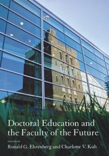 Doctoral Education and the Faculty of the Future