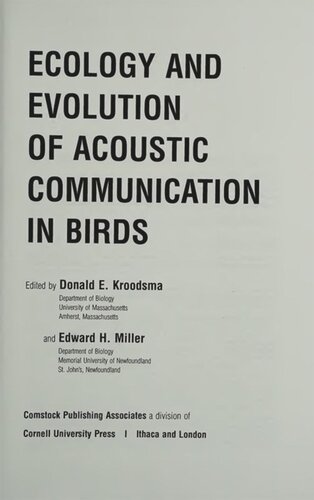 Ecology and Evolution of Acoustic Communication in Birds