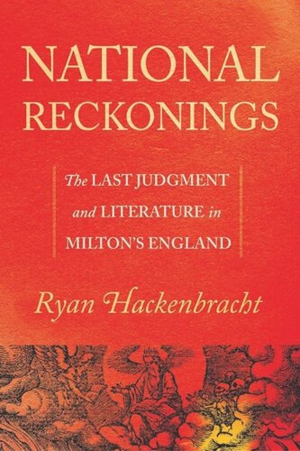 National Reckonings: The Last Judgment and Literature in Milton’s England