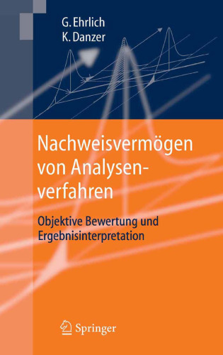 Nachweisvermögen von Analysenverfahren: Objektive Bewertung und Ergebnisinterpretation