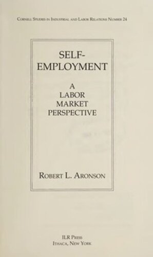 Self Employment: A Labor Market Perspective