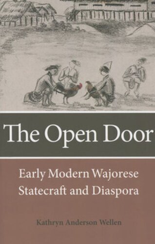 The Open Door: Early Modern Wajorese Statecraft and Diaspora