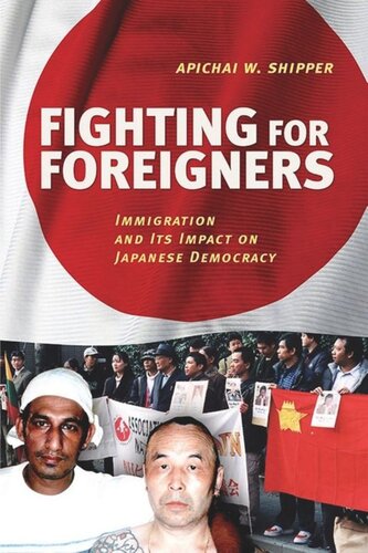 Fighting for Foreigners: Immigration and Its Impact on Japanese Democracy