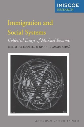 Immigration and Social Systems: Collected Essays of Michael Bommes