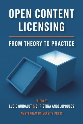 Open Content Licensing: From Theory to Practice