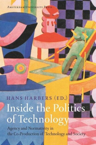 Inside the Politics of Technology: Agency and Normativity in the Co-Production of Technology and Society